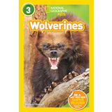 Wolverines (National Geographic Kids Readers, Level 3)