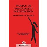 Woman Of Democratic Participation - Pınar Akarçay