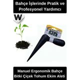 Wonara #FideDikici Manuel Bahçe Bitki Çiçek Tohum Ekim Aleti Dayanıklı Siyah Saplı Ergonomik Toprak Delici