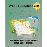 Word Search 700+ words: The Big Word Search Puzzle Book for Adults: Large Print Puzzles for Fun and Relaxation