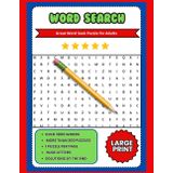Word Search Book For Adults: Give your brain a workout! Our new edition features over 3,000 words, more than 200 puzzles, and 25 combined topics. Perfect for relaxing and having fun at the same time.