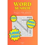 Word Search for Adults Large Print (Themed Puzzles, More than 1000 words) - Puzzle Book for Seniors & Teens - Volume 2 - 2025: Puzzles for fun and relaxation