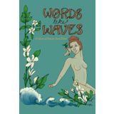 Words Like Waves: A Collection of Poetry by Kamri Dillard