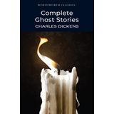 Wordsworth - Complete Ghost Stories