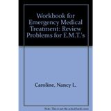Workbook for Emergency Medical Treatment: Review Problems for E.M.T.'s
