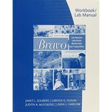 Workbook with Lab Manual for Muyskens/Harlow/Vialet/Bri¨¨re's Bravo!, 6th 6th edition by Muyskens, Judith, Harlow, Linda, Vialet, Mich¨¨le, Bri¨¨re, Je (2008) Paperback
