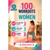 Workout Booklet Check List: 100 workouts! pre made work out plan, step by step guide, check off as you go, great for mums at home, postnatal friendly