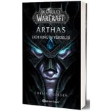 World of Warcraft Arthas: Lich King`in Yükselişi Epsilon Yayınevi