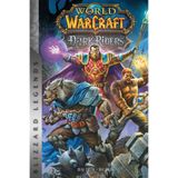 World of Warcraft: Dark Riders: Blizzard Legends