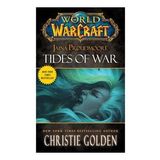 World of Warcraft: Jaina Proudmoore: Tides of War