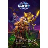 World of WarCraft Midnight: Les Liens du sang