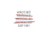 World's Best Sleep Fairy: Lustiges Anästhesie Notizbuch – Geschenkidee für Anästhesisten & Ärzte – Sprücheheft für Klinik, OP & Studium – Medizin Humor A5 liniert