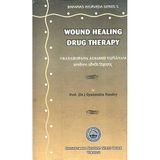 Wound Healing Drug Therapy Pandey, Dr. Gyanendra
