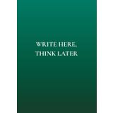 Write Here, Think Later: A Journal for Overthinkers, Anxious Minds, and People Figuring Life Out | No Toxic Positivity