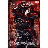 X Force - 2 Tanıdık Hayaletler - Craig Kyle Christopher Yost