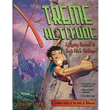 X-Treme Altitude: Equipping Yourself to Scale Life's Challenges (Empowered(r) Bible Studies) Corey, Sheila; Reeves, Dale and Angle, Scott