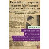 XENOPHOBIA AND PROTECTIONISM - RIFAT N. BALI