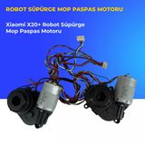 Xiaomi X20+ Robot Süpürge Mop Paspas Motoru