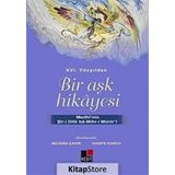 XVI. YÜZYILDAN BIR AŞK HIKAYESI - MÜJGAN ÇAKIR;HANIFE KONCU