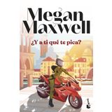 ¿Y a ti qué te pica?
