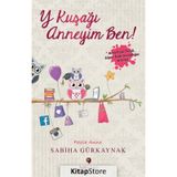 Y Kuşağı Anneyim Ben - Sabiha Gürkaynak