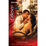 Y Por las Noches... = And by the Night... (Harlequin Deseo) [Mass Market Paperback] Garbera, Katherine