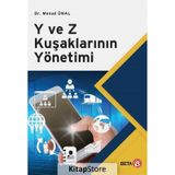 Y ve Z Kuşaklarının Yönetimi Mesud Ünal