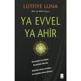 Ya Evvel Ya Ahir - Lütfiye Luna