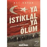 Ya İstiklal Ya Ölüm - İlber Ortaylı