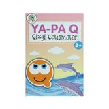 YA-PA Q ÇİZGİ ÇALIŞMALARI (3+) - BERKAY DİNÇ DELİGÖZ