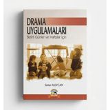 Ya-Pa Yayınları Drama Uygulamaları Belirli Günler ve Haftalar Için – Sema Alevcan – Okul Öncesi Drama Etkinlikleri Öğretmen Kaynak Kitabı