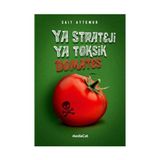 YA STRATEJI YA TOKSIK DOMATES - SAIT AYTEMUR