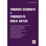 YABANCI SERMAYE VE YABANCIYA MÜLK SATIŞI - HASAN TAHSIN FENDOĞLU
