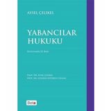 YABANCILAR HUKUKU - AYSEL ÇELİKEL