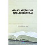 Yabancılar İçin Resimli Temel Sözlük - Muammer Nurlu