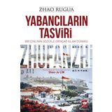 Yabancıların Tasviri - Zhao Rugua