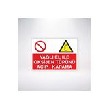 Yağlı El ile Oksijen Tüpünü Açıp-Kapama 21X35 Arkası Arkası Yapışkanlı Sticker