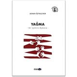 Yağma Bir Şehrin Öyküsü - Adnan Özyalçıner