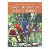 Yağmur Ormanı Besin Zincirleri - Heidi Moore