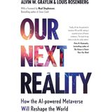 Yağmur Store Our Next Reality: How The Aı-Powered Metaverse Will Reshape The World