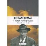 Yağmur Yüklü Bulutlar - Dünyada Harp Vardı - Orhan Kemal