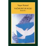 Yağmurcuk Kuşu Kimsecik 1 - Yaşar Kemal