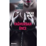 Yağmurdan Önce - Ercan Akbay