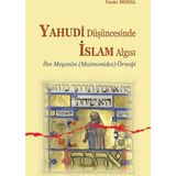 Yahudi Düşüncesinde İslam Algısı - Yasin Meral