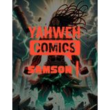 Yahweh Comics: Samson 1