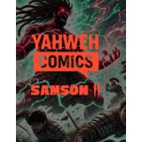 Yahweh Comics: Samson 2
