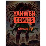 Yahweh Comics: Samson 4: Samson 4