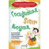 Yakamoz Yayınları Çocuğunuza Sınır Koyma - Robert J. Mackenzie