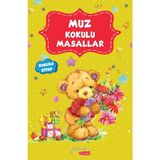 Yakamoz Yayınları Yakamoz Çocuk Muz Kokulu Masallar Kolektif Yazarlı İçin Eğlenceli Masal Kitabı