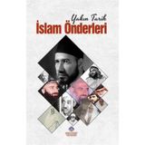 Yakın Tarih İslam Önderleri / Cihan Malay
